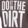 Do it in the Dirt