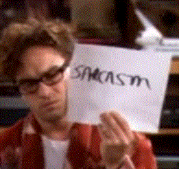d2058d_Sarcasm.gif