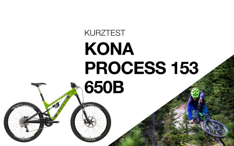Test: Kona Process 153 DL – Lang und steif statt kurz und weich