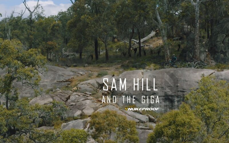 Sam Hill & The Nukeproof Giga: Mega < Giga